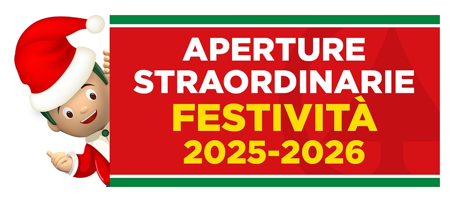 APERTURE STRAORDINARIE FESTIVITA' 2025-2026 APERTURE STRAORDINARIE FESTIVITA' 2025-2026